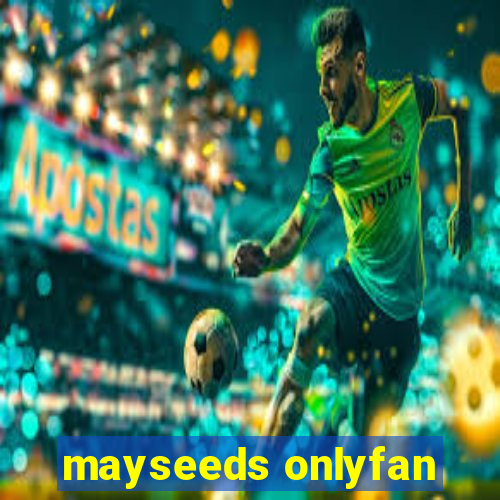 mayseeds onlyfan